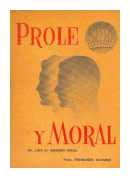 Prole y moral de  Luis H. Amadeo Maza