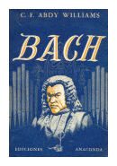Bach de  C. F. Abdy Williams