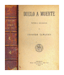 Duelo a muerte de  Eduardo Zamacois