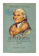 Jefferson: Campeon del pensamiento libre de  Phillips Russell