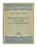 Psicologia evolutiva del nio y el adolescente de  Emilio Mira y Lopez