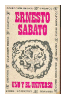 Uno y el universo de  Ernesto Sabato
