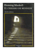 El cerebro de Kennedy de  Henning Mankell