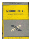 Mountolive (El cuarteto de Alejandria) de  Lawrence Durrell