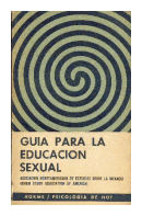 Guía para la educación sexual de  Adie Suehsdorf