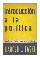 Introduccion a la politica de  Harold J. Laski