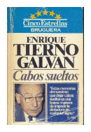 Cabos sueltos de  Enrique Tierno Galvan
