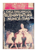 Buenaventura nunca mas de  Jorge Masciangioli