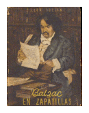 Balzac en zapatillas de  Leon Gozlan