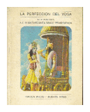 La perfeccion del yoga de  A. C. Bhaktivedanta Swami Prabhupada