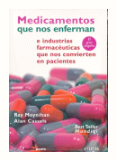 Medicamentos que nos enferman de  Ray Moynihan - Alan Cassels