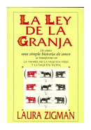 La ley de la granja de  Laura Zigman