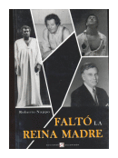 Falto la reina madre de  Roberto Nappo