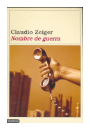 Nombre de guerra de  Claudio Zeiger