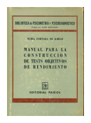 Manual para la construccion de tests objetivos de rendimiento de  Nuria Cortada de Kohan