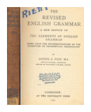 The Revised english grammar de  Alfred S. West, M.A.