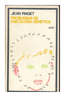 Problemas de Psicologia genetica de  Jean Piaget