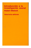 Introduccion a la investigacion social de  Hubert M. Blalock (h.)