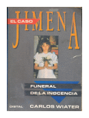 El caso Jimena de  Carlos Wiater