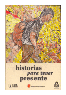 Historias para tener presente de  Autores - Varios