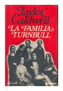 La familia Turnbull de  Taylor Caldwell