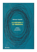 La histeria y lo obsesivo de  Alfredo Capell