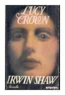 Lucy Crown de  Irwin Shaw