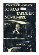 Lo mas tarde en noviembre de  Hans Erich Nossack