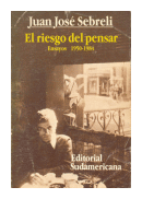 El riesgo del pensar - Ensayos 1950 - 1984 de  Juan Jos Sebreli