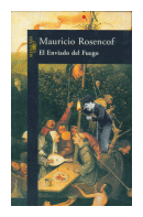 El enviado del fuego de  Mauricio Rosencof