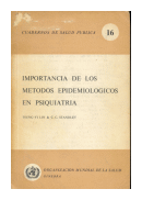 Importancia de los metodos epidemiologicos en psiquiatria de  Tsung-Yi Lin & C.C. Standley