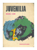 Juvenilia de  Miguel Cane