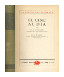 El cine al dia de  D. A. Spencer - H.D. Waley