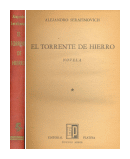 El torrente de hierro de  Alejandro Serafimovich