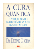 A cura quàntica de  Dr. Deepak Chopra