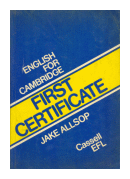 English for Cambridge - First Certificate de  Jake Allsop