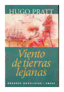 Viento de tierras lejanas de  Hugo Pratt