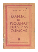 Manual de pequeas industrias quimicas de  Ignacio Puig