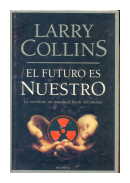 El futuro es nuestro de  Larry Collins