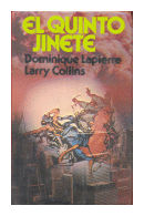 El quinto jinete de  Dominique Lapierre - Larry Collins