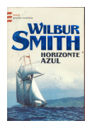Horizonte azul de  Wilbur Smith