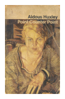 Point Counter Point de  Aldous Huxley