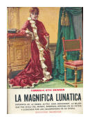 La magnifica lunatica de  Cornelia Otis Skinner