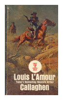 Callaghen de  Louis L'Amour
