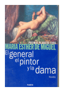 El general, el pintor y la dama de  María Esther de Miguel