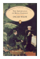 The importance de Being Earnest de  Oscar Wilde