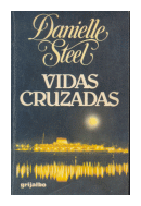 Vidas Cruzadas de  Danielle Steel