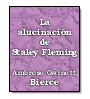 La alucinacin de Staley Fleming de Ambrose Gwinett Bierce