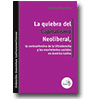 La quiebra del capitalismo neoliberal, la contraofensiva de la ultraderecha y los movimientos sociales en Amrica Latina de Pablo Casillas Herrera