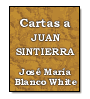 Cartas de Juan Sintierra de Jos Mara Blanco White